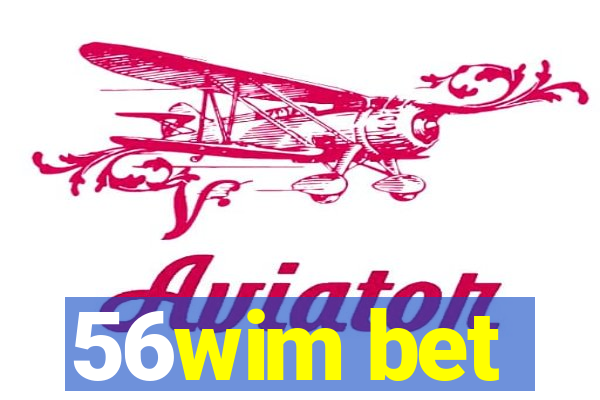 56wim bet